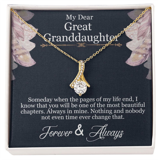 Alluring Beauty Necklace To My Great Granddaughter